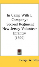 in camp with l company second regiment new jersey volunteer infantry_cover