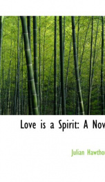 love is a spirit a novel_cover
