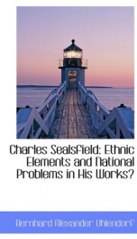 charles sealsfield ethnic elements and national problems in his works_cover