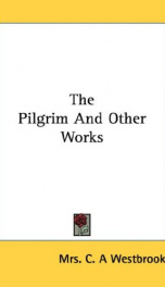 the pilgrim and other works_cover