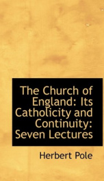 the church of england its catholicity and continuity seven lectures_cover