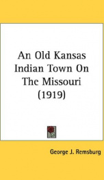 an old kansas indian town on the missouri_cover