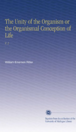 the unity of the organism or the organismal conception of life_cover