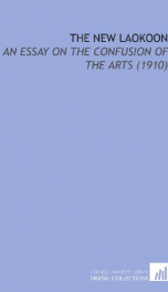 the new laokoon an essay on the confusion of the arts_cover
