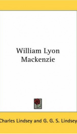 william lyon mackenzie_cover