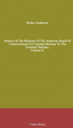 History Of The Missions Of The American Board Of Commissioners For Foreign Missions To The Oriental Churches, Volume II._cover