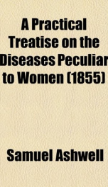 a practical treatise on the diseases peculiar to women_cover