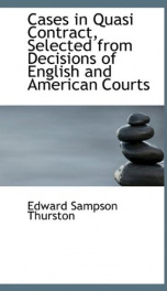 cases in quasi contract selected from decisions of english and american courts_cover