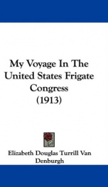 my voyage in the united states frigate congress_cover