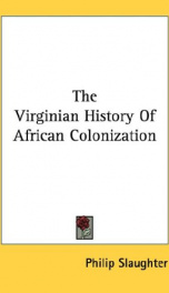the virginian history of african colonization_cover