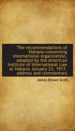 the recommendations of habana concerning international organization adopted by_cover