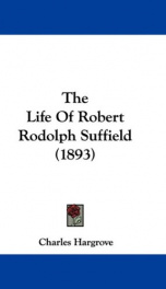 the life of robert rodolph suffield_cover