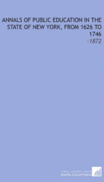 annals of public education in the state of new york from 1626 to 1746_cover