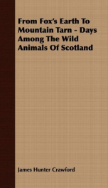 from foxs earth to mountain tarn days among the wild animals of scotland_cover
