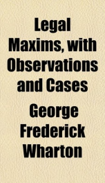 legal maxims with observations and cases_cover