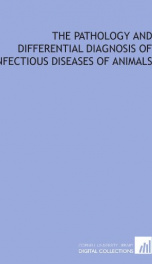 the pathology and differential diagnosis of infectious diseases of animals_cover