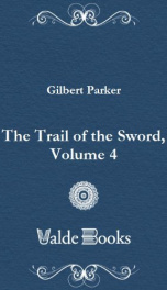 The Trail of the Sword, Volume 4_cover
