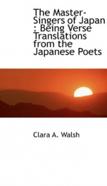 the master singers of japan being verse translations from the japanese poets_cover
