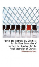 flowers and festivals or directions for the floral decoration of churches_cover