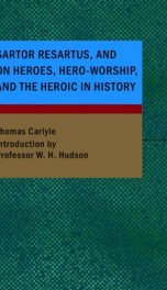Sartor Resartus, and  On Heroes, Hero-Worship, and the Heroic in History_cover