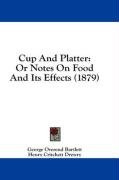 cup and platter or notes on food and its effects_cover