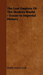 the lost empires of the modern world essays in imperial history_cover