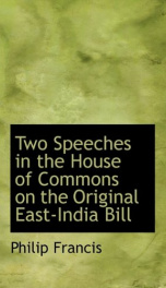 two speeches in the house of commons on the original east india bill and on the_cover
