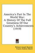 americas part in the world war a history of the full greatness of our country_cover
