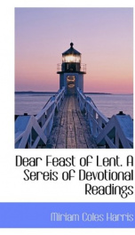 dear feast of lent a sereis of devotional readings_cover