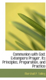 communion with god extempore prayer its principles preparation and practice_cover