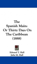 the spanish main or thirty days on the caribbean_cover