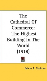 the cathedral of commerce the highest building in the world_cover