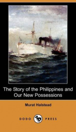 The Story of the Philippines and Our New Possessions,_cover