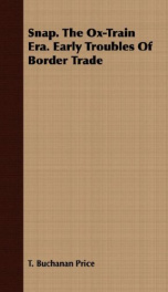 snap the ox train era early troubles of border trade_cover