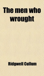 the men who wrought_cover