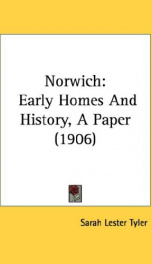 norwich early homes and history a paper_cover