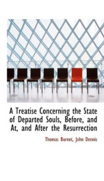 a treatise concerning the state of departed souls before and at and after the_cover
