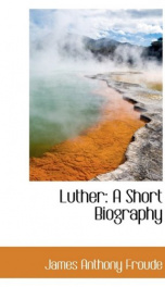 luther a short biography_cover