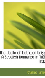 the battle of bothwell brigg a scottish romance in two acts_cover