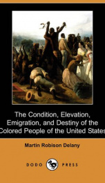 The Condition, Elevation, Emigration, and Destiny of the Colored People of the United States_cover