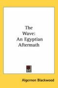 the wave an egyptian aftermath_cover