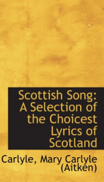 scottish song a selection of the choicest lyrics of scotland_cover