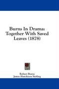 burns in drama together with saved leaves_cover