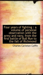 four years of fighting a volume of personal observation with the army and navy_cover