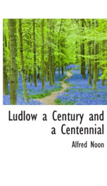 ludlow a century and a centennial_cover