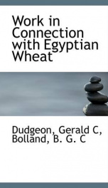 work in connection with egyptian wheat_cover