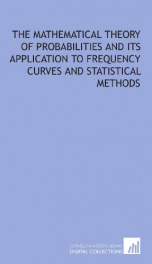 the mathematical theory of probabilities and its application to frequency curves_cover
