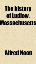 the history of ludlow massachusetts_cover