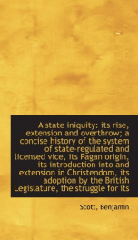 a state iniquity its rise extension and overthrow_cover