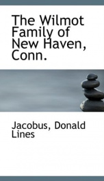 the wilmot family of new haven conn_cover